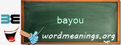 WordMeaning blackboard for bayou